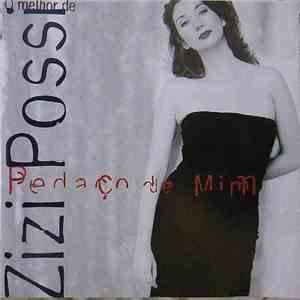Zizi Possi - O Melhor De Zizi Possi - Pedaço De Mim