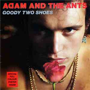Adam And The Ants - Goody Two Shoes