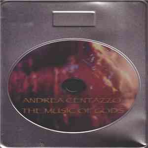 Andrea Centazzo - The Music Of Gods