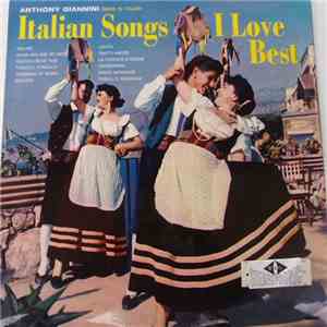 Anthony Giannini - Italian Songs I Love Best