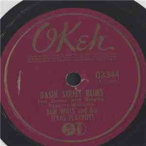 Bob Wills & His Texas Playboys - Basin Street Blues / Red Hot Gal Of Mine