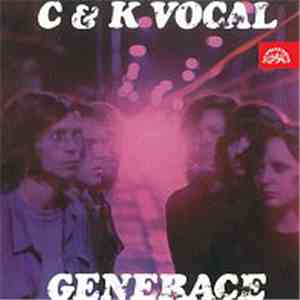 C & K Vocal - Generace