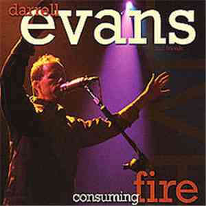 Darrell Evans - Consuming Fire