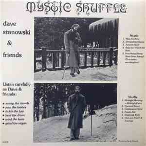 Dave Stanowski & Friends - Mystic Shuffle