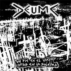 Deume - Un Pie En El Vacio, Otro En La Soledad