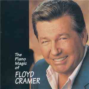 Floyd Cramer - The Piano Magic Of Floyd Cramer
