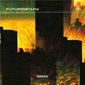 Futuro  - MMX