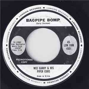 Garry Sherman & His Orchestra - Bagpipe Bomp
