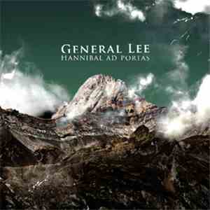 General Lee - Hannibal Ad Portas