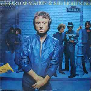 Gerard McMahon And Kid Lightning - Blue Rue