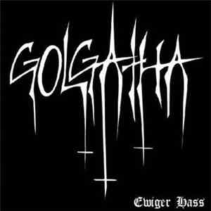Golgatha  - Ewiger Hass