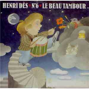 Henri Dès -  N°6 - Le Beau Tambour