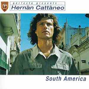 Hernán Cattáneo - Perfecto Presents ... Hernán Cattáneo - South America
