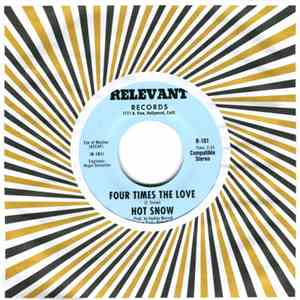 Hot Snow - Four Times The Love / Me & You