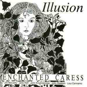 Illusion - Enchanted Caress