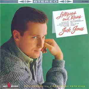 Jack Jones - Lollipops And Roses
