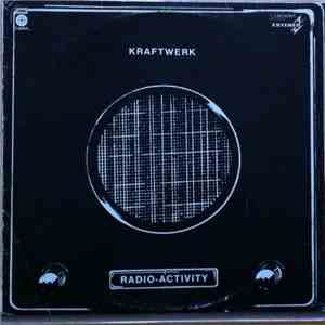Kraftwerk - Radio-Activity