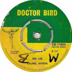 Laurel Aitken - Mr. Lee