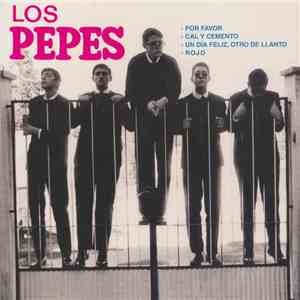 Los Pepes  - Por Favor