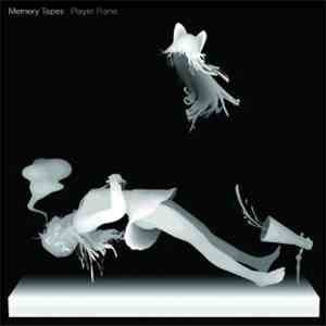 Memory Tapes - Player Piano