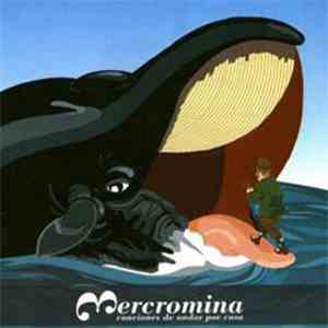 Mercromina - Canciones De Andar Por Casa