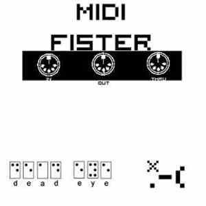 Midi Fister - Dead Eye E.P.