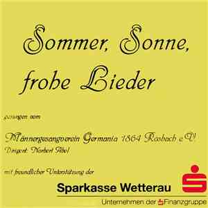 Männergesangverein Germania 1864 Rosbach E. V. - Sommer, Sonne, Frohe Lieder