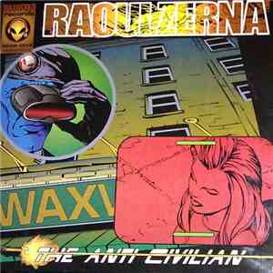 Raoul Zerna - The Anti Civilian