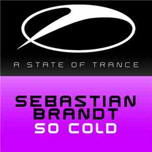 Sebastian Brandt - So Cold