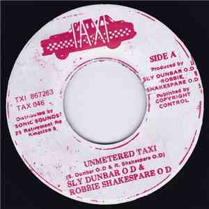 Sly Dunbar O.D & Robbie Shakespare O.D - Unmetered Taxi
