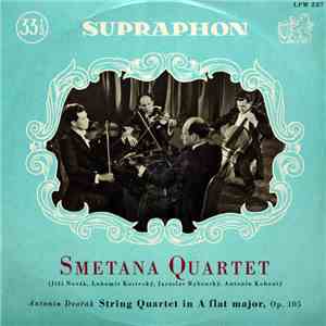 Smetana Quartet, Antonín Dvořák - String Quartet In A Flat Major, Op. 105