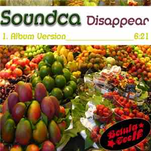Soundca - Disappear (Album Version)