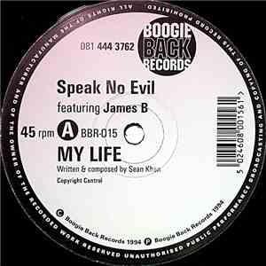 Speak No Evil - My Life