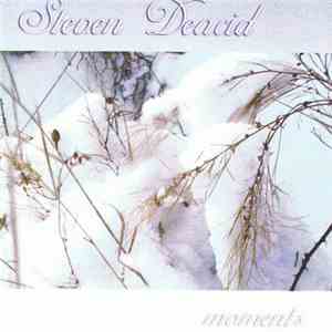 Steven Deacid - Moments