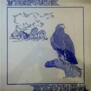 Tecwyn Ifan - Y Dref Wen