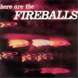 The Fireballs - Here Are The Fireballs