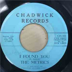 The Metrics - I Found You / Wishes