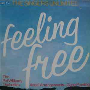 The Singers Unlimited / The Pat Williams Orchestra - Feeling Free