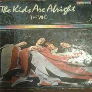 The Who - The Kids Are Alright