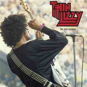 Thin Lizzy - The Peel Sessions