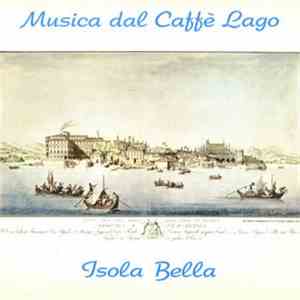 Trio Walter - Musica Dal Caffé Lago - Isola Bella