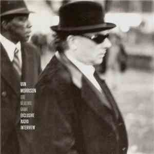 Van Morrison - The Healing Game (Exclusive Radio Interview)