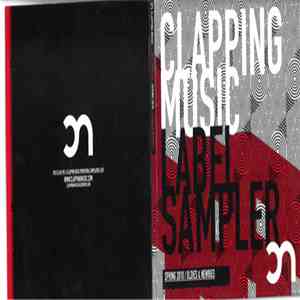 Various - Clapping Music / Label Sampler / Spring 2010 / Oldies & Newbies