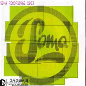 Various - Soma Recordings 2003