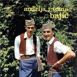 Andrija I Toma Bajić - Sad Su Takva Nastala Vremena
