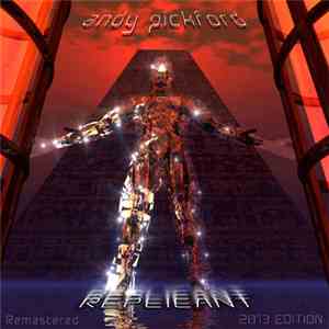 Andy Pickford - Replicant
