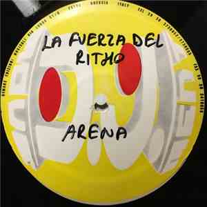 Arena  - La Fuerza Del Ritmo