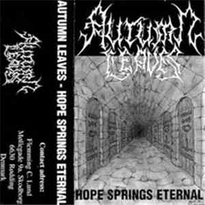 Autumn Leaves  - Hope Springs Eternal
