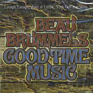 Beau Brummels - Good Time Music