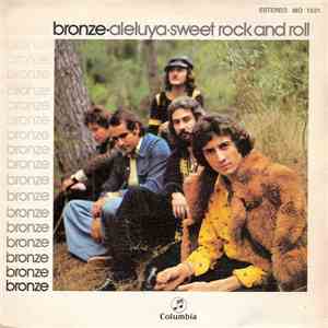 Bronze - Aleluya / Sweet Rock And Roll